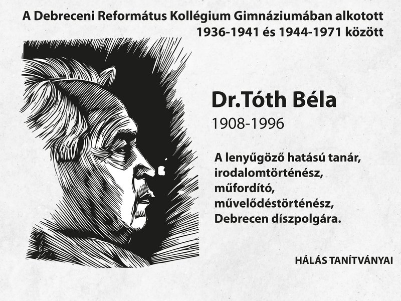 Dr. Tóth Béla debreceni református kollégium emlékezés 2023
