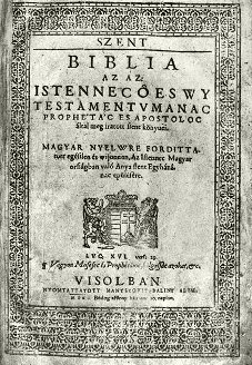 The cover of the first Hungarian Bible translation, which was published in Vizsoly